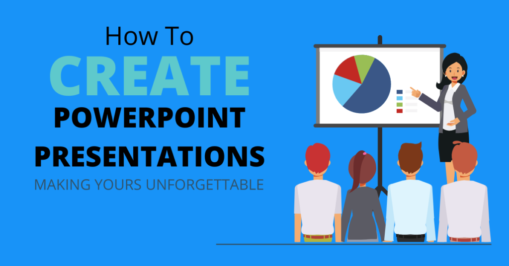 how to create powerpoint presentations